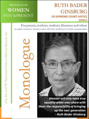 cover image of Profiles of Women Past & Present – Ruth Bader Ginsburg, United States Supreme Court Justice (1933-)